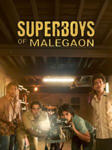 Free Superboys of Malegaon (2025) Hindi Full Movie HD ESub